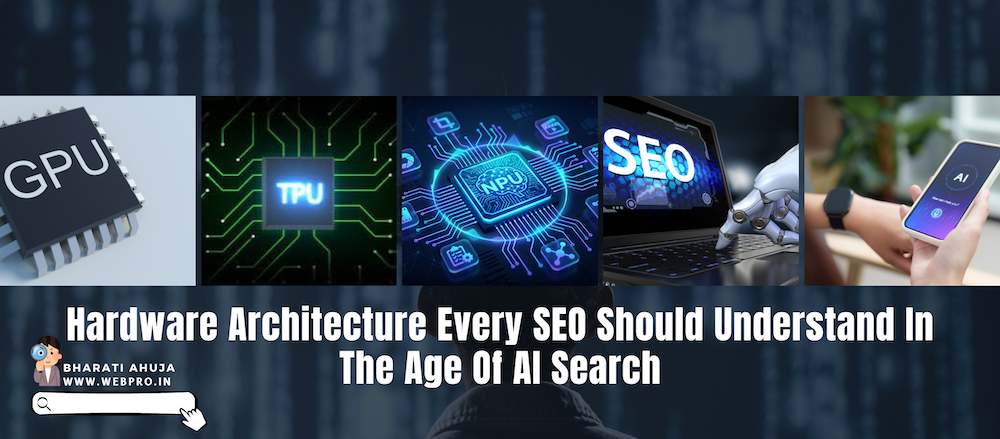 AI Hardware Architecture Every SEO Should Understand in 2026